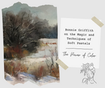 The Power of Color: Bonnie Griffith on the Magic and Techniques of Soft Pastels